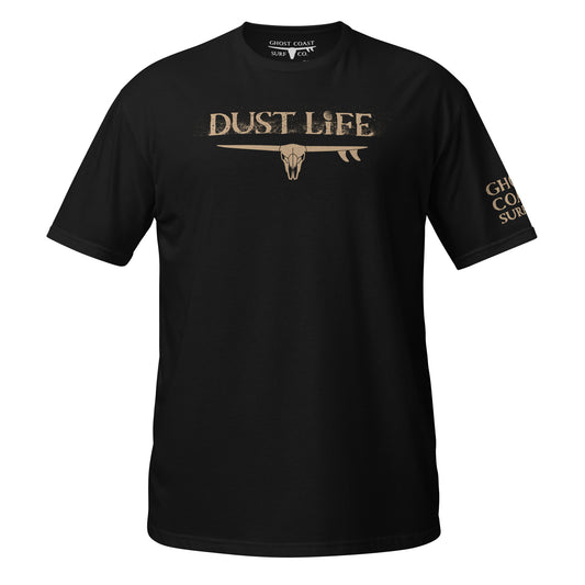 T-Shirt - Dust Life